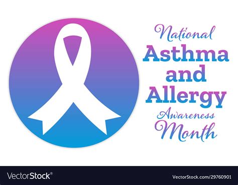 May Is Asthma And Allergy Awareness Month Holiday Vector Image