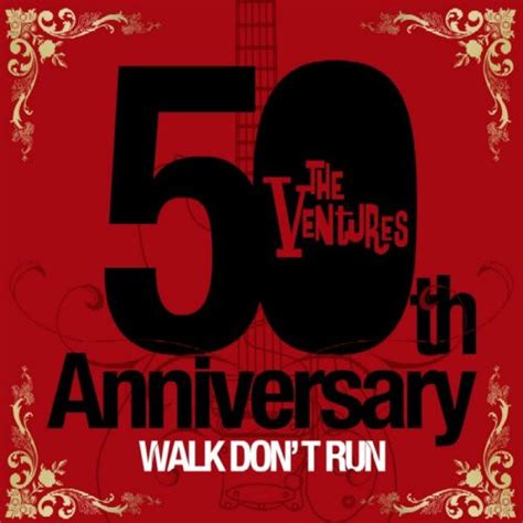 The Ventures 50th Anniversary Walk Dont Run 2009 Hq Cd Cd Discogs