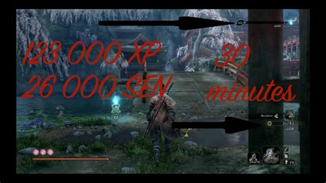 SEKIRO FARM XP EASY 2120 XP en 30 secondes 