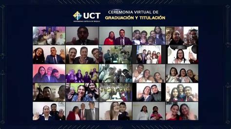 Ceremonia Virtual De Graduación Y Titulación Youtube
