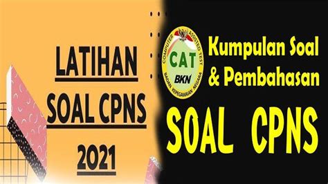 11/09/2021 · dalam tes skd cpns 2021, terdapat tiga kelompok soal yang akan diujikan. Free Download Soal Cpns 2021 Dan Kunci Jawaban Pdf 2021