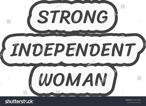 Strong Independent Woman Typography Feminism Stock Vector Royalty Free