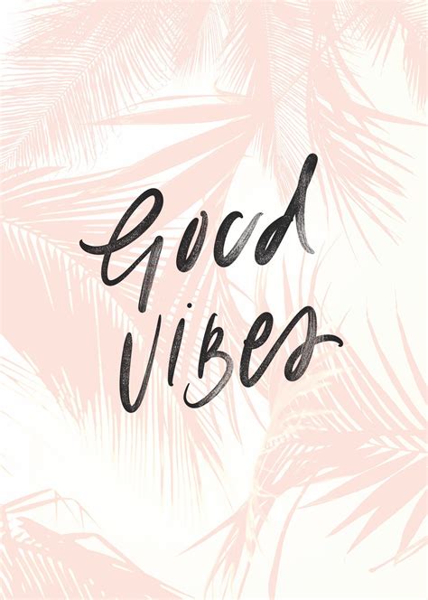 Positive Vibes Wallpapers Wallpaper Cave