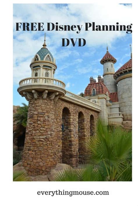 Free Disney Vacation Planning Dvd For 2018 Everythingmouse Guide To