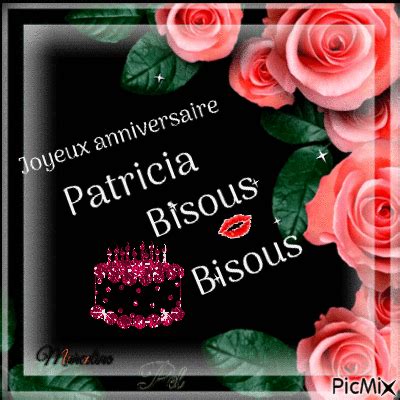 joyeux anniversaire Patricia GIF animé gratuit PicMix