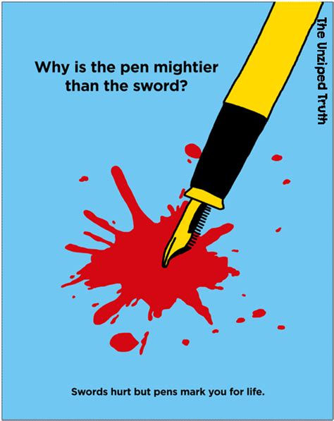 The pen is mightier than the sword. Why Is The Pen Mightier Than The Sword? | HuffPost