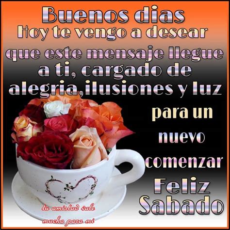 More images for sabado buenos dias » Buenos Días, Feliz Sabado imagen #5240 - Imágenes Cool