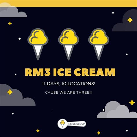 The crew is also really friendly and super enthusiastic + helpful when it comes to trying their flavours so. Inside Scoop RM3 (63% Discount) Ice Cream Anniversary ...