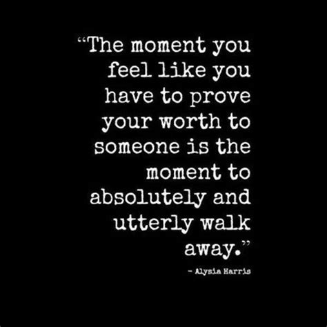 Best 22 Self Worth Quotes In Relationship Self Worth Quotes