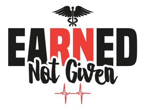 Earned Not Given Nurse Paramedic Free Svg File Svg Heart