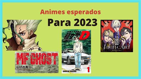 Os Animes Esperados Para 2023 Youtube