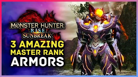 Monster Hunter Rise Sunbreak 3 Amazing Master Rank Armor Set Previews