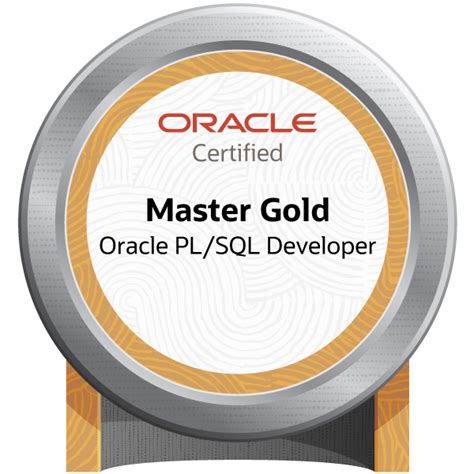 Oracle Master Gold Oracle Pl Sql Developer Oracle Advanced Pl Sql Developer Certified