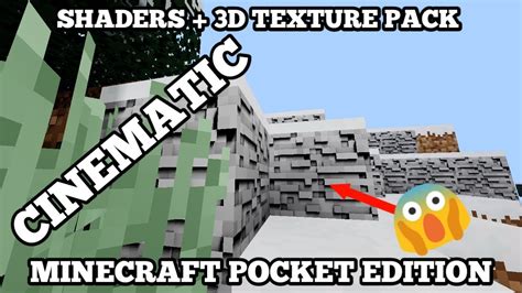 Mcpe Shader 3d Texture Pack Cinematic Link On The