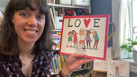 Love By Stacy Mcanulty Illustrated By Joanne Lew Vriethoff Youtube