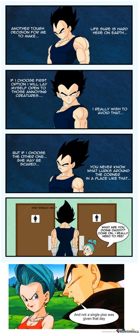Wse the biggest talker outta these four vegeta talked to his death. Indecisive Vegeta by dbag - Meme Center