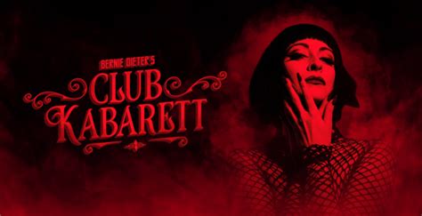 Bernie Dieters Club Kabarett London Cabaretburlesque Reviews Designmynight