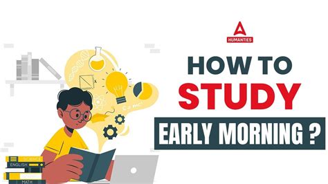 How To Study Early Morning Youtube