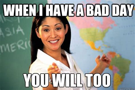 Best ‘unhelpful High School Teacher’ Memes Teachwire