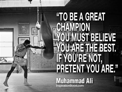Muhammad Ali Quotes Be A Great Champion Inspiration Boost