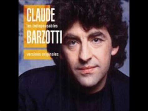 Top albums (see all 28 albums) les indispensables de barzotti, claude. claude barzotti - je ne t'ecrirai plus.wmv - YouTube