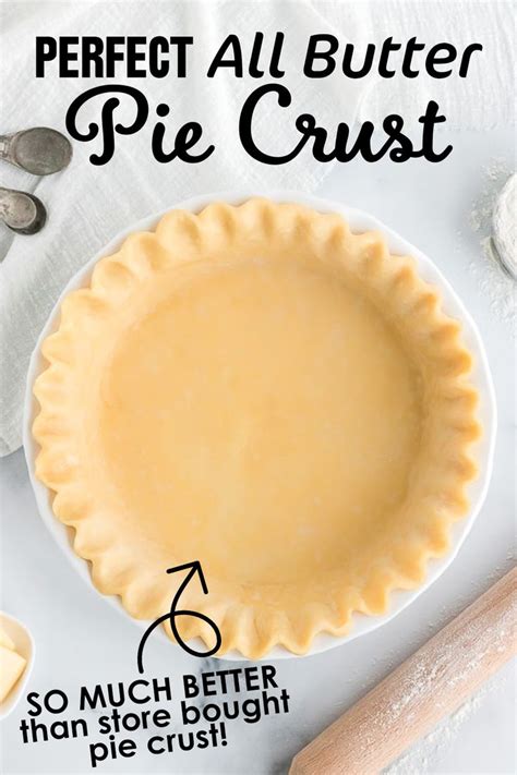 Foolproof All Butter Pie Crust Recipe