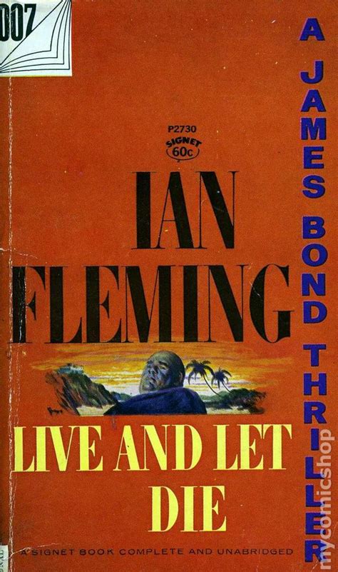 Live and let die was the first james bond theme song to be nominated for an academy award for best original song (garnering mccartney his second academy award nomination and linda her first), but lost to the theme song from the way we were. James Bond 007 Live and Let Die PB (1959 Signet Novel ...
