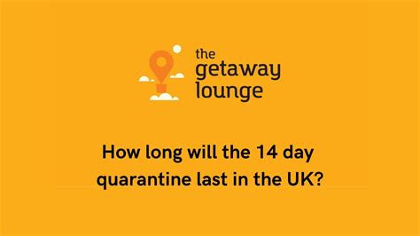 How Long Will The 14 Day Quarantine Last In The Uk Youtube