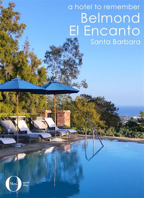 luxury hotel review belmond el encanto in santa barbara california travel around the world