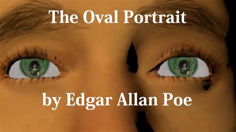 The Oval Portrait By Edgar Allan Poe Animated Short Film Youtube