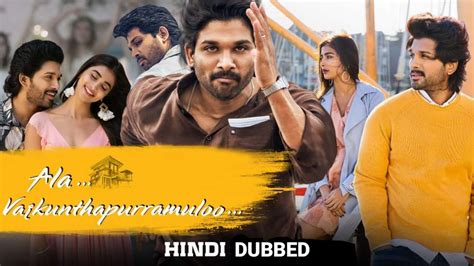 Ala Vaikunthapurramuloo Hindi Dubbed Full Movie 2020 Allu Arjun