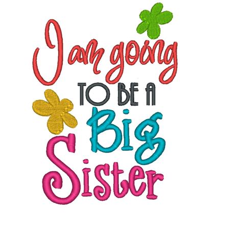 I Am Going To Be A Big Sister Flower Instant Download Machine Etsy