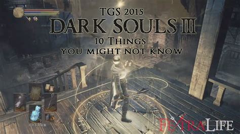 Dark Souls 3 10 Things You Might Not Know Fextralife