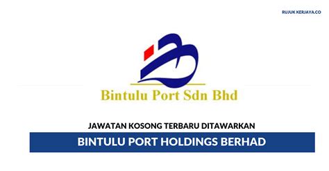 The company operates in two segments: Bintulu Port Holdings Berhad • Kerja Kosong Kerajaan