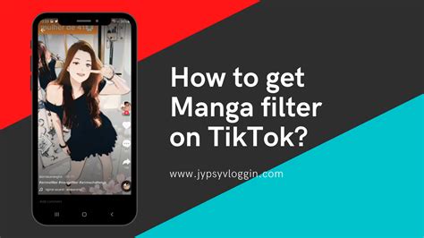 How To Get Manga Filter On TikTok Jypsyvloggin