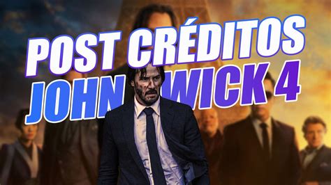 How Many Post Credits Scenes Does John Wick Have