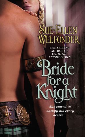 Bride For A Knight Mackenzie By Sue Ellen Welfonder Goodreads