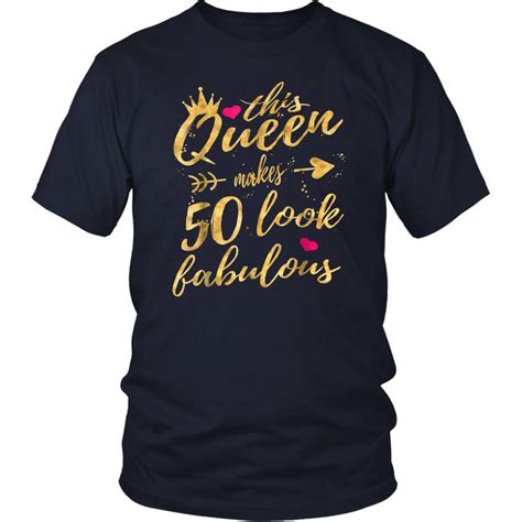 This Queen Makes 50 Look Fabulous 50th Birthday Women T Shirt