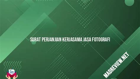 Surat Perjanjian Kerjasama Jasa Fotografi MadReview NET