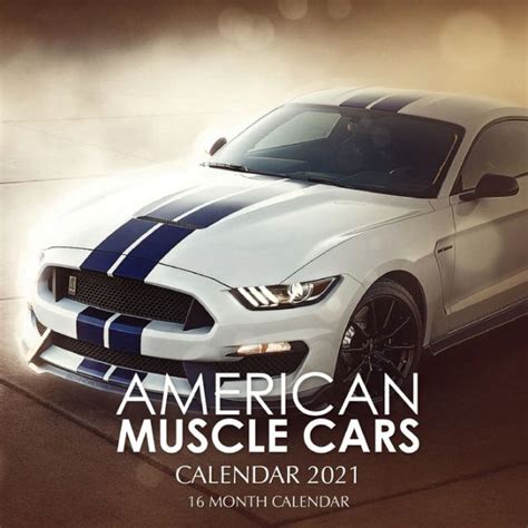 Muscle cars roared into america's popular culture in the 1960s and never really left. American Muscle Cars Calendar 2021: 16 Month Calendar by ...