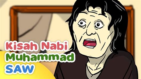 Lahir dengan nama abdullah bin 'utsman. Kisah Nabi Muhammad SAW dizalimi Nenek Yahudi - Kartun ...