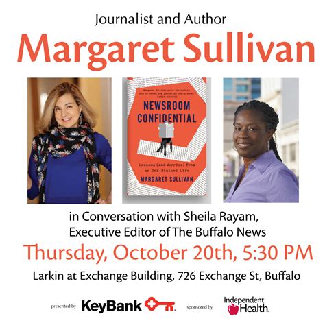Margaret Sullivan Author Talk October 20th At 530 Pm Larkin Square