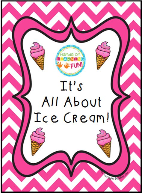 Hands On Learning Fun Top 10 Its All About Ice Cream Fabulous