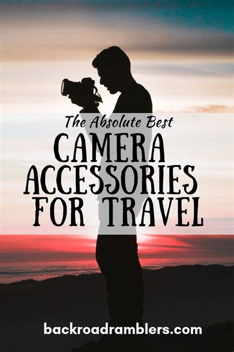 The Absolute Best Travel Photography Gear And Camera Accessories