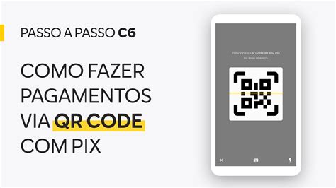 Veja Como Fazer Pagamentos Via Qr Code Usando Pix L Passo A Passo C Youtube