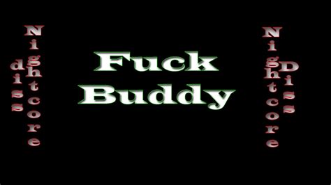 Nightcore Fuck Buddy Boxs1ne Ft Skusta Clee Youtube