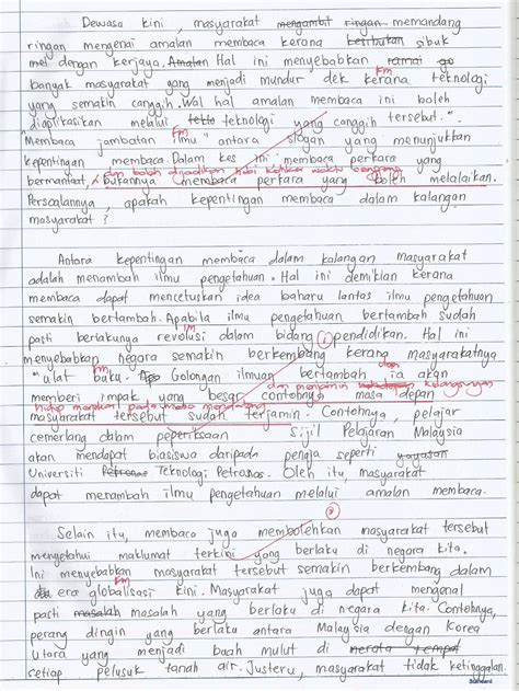 Pihak kerajaan seharusnya mengambil langkah yang proaktif dengan mengadakan lebih banyak kempen kesedaran tentang kepentingan penjagaan sungai. Contoh Karangan Spm Bahagian A Amalan Membaca