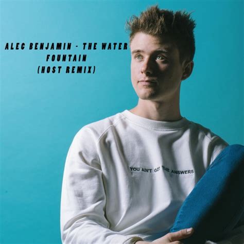 Alec Benjamin - The Water Fountain (Host Remix) by Host | Free