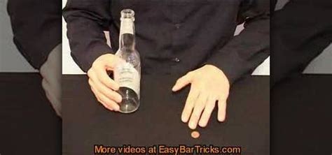 How To Perform The Dime In A Bottle Bar Trick Bar Tricks Wonderhowto