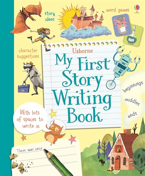My First Story Writing Book At Usborne Childrens Books